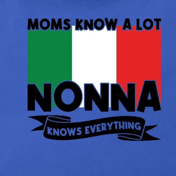 Moms Know A Lot Nonna Knows Everything Nonna Gift Zip Tote Bag