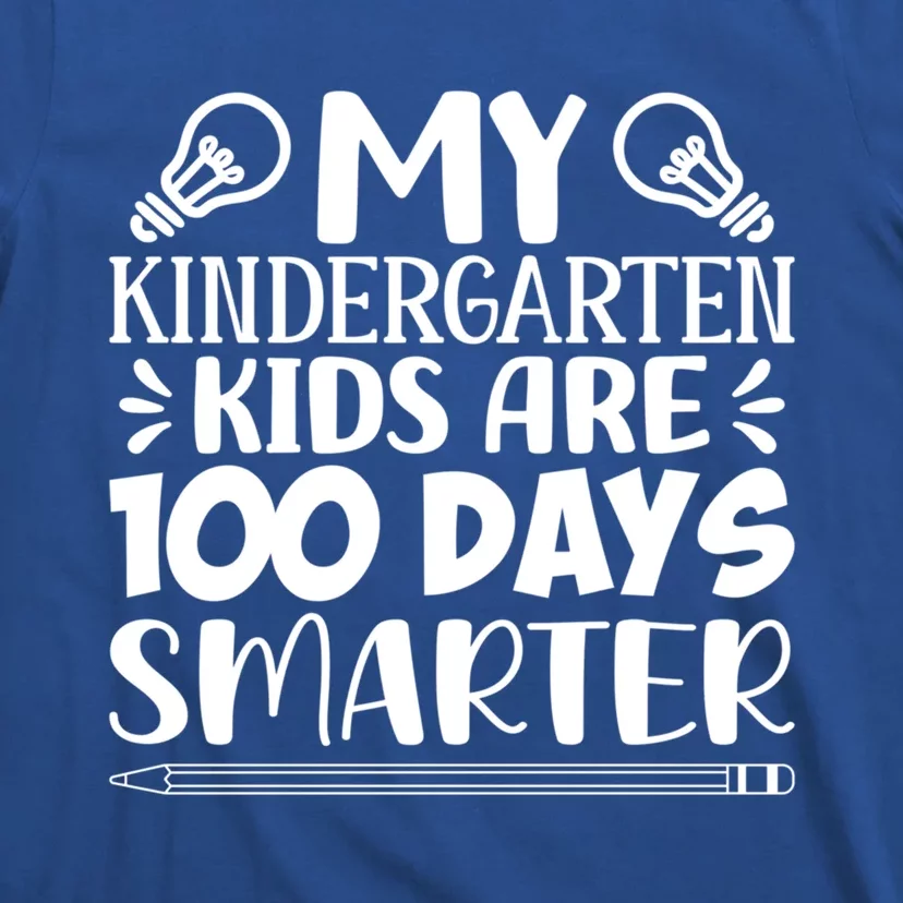 My Kindergarten Are 100 Days Smarter Teacher 100th Day Gift T-Shirt