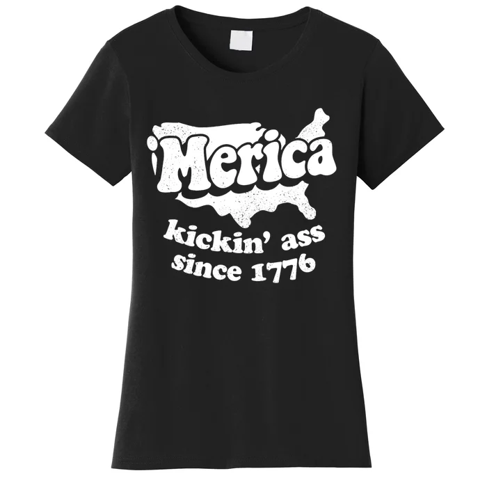 Merica Kickin Ass Since 1776 Independence Day Unisex Women's T-Shirt