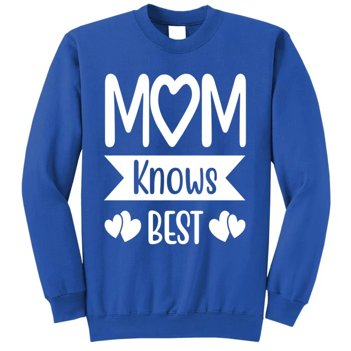 Mom Knows Best Mother Family Mom Gift Sweatshirt