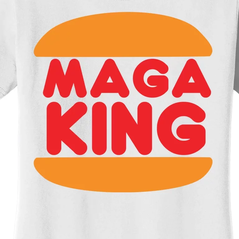 Maga King Burger Spoof Logo Women's T-Shirt