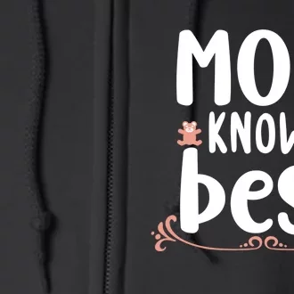 Mom Knows Best Full Zip Hoodie