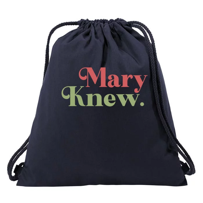 Mary Knew Christmas Drawstring Bag