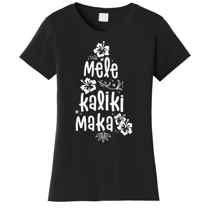 Mele Kalikimaka Christmas Hawaiian Xmas Vacation Women's T-Shirt