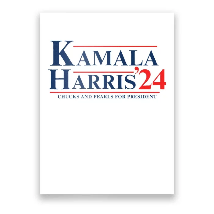 Madam Kamala Chucks And Pearls For President 2024 Poster