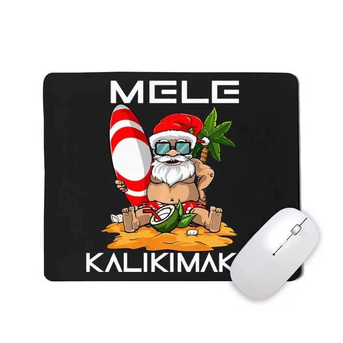 mele kalikimaka christmas in july santa hawaiian surfing Mousepad