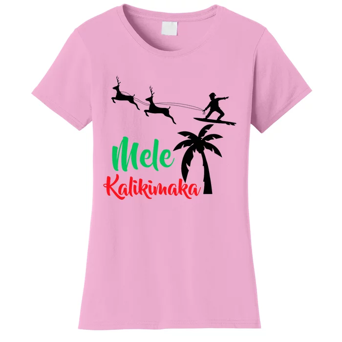 Mele Kalikimaka Christmas Hawaiian Xmas Santa Women's T-Shirt