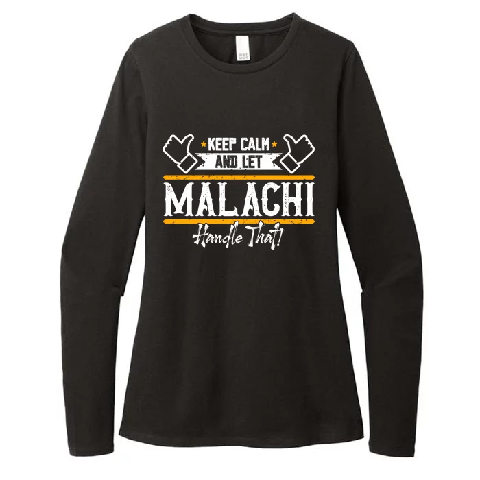 Malachi Keep Calm And Let Malachi Handle That Gift Womens CVC Long Sleeve Shirt