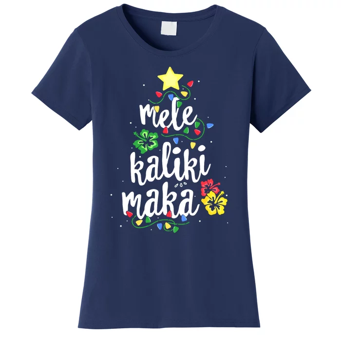 Mele Kalikimaka For Hawaiian Hawaii Christmas Women's T-Shirt