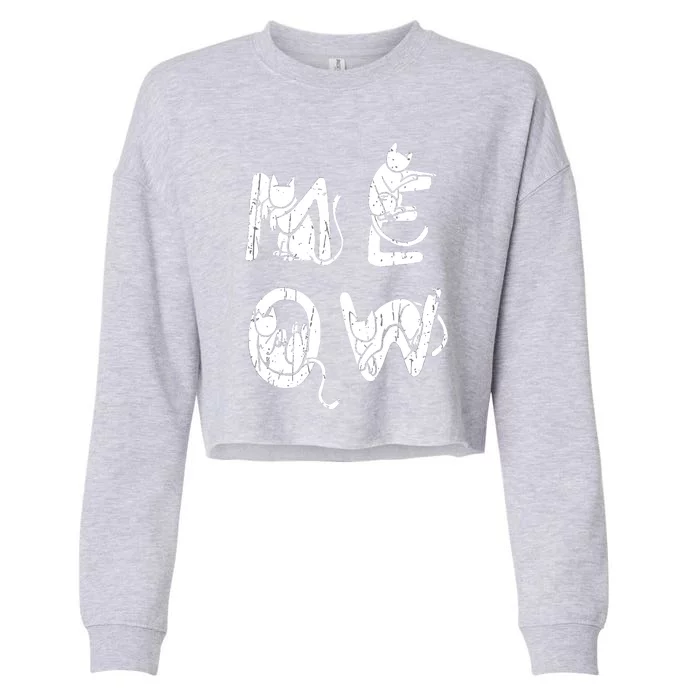 Meow Kitty Funny Cats Mom And Cat Dad Funny Cat Love Cropped Pullover Crew