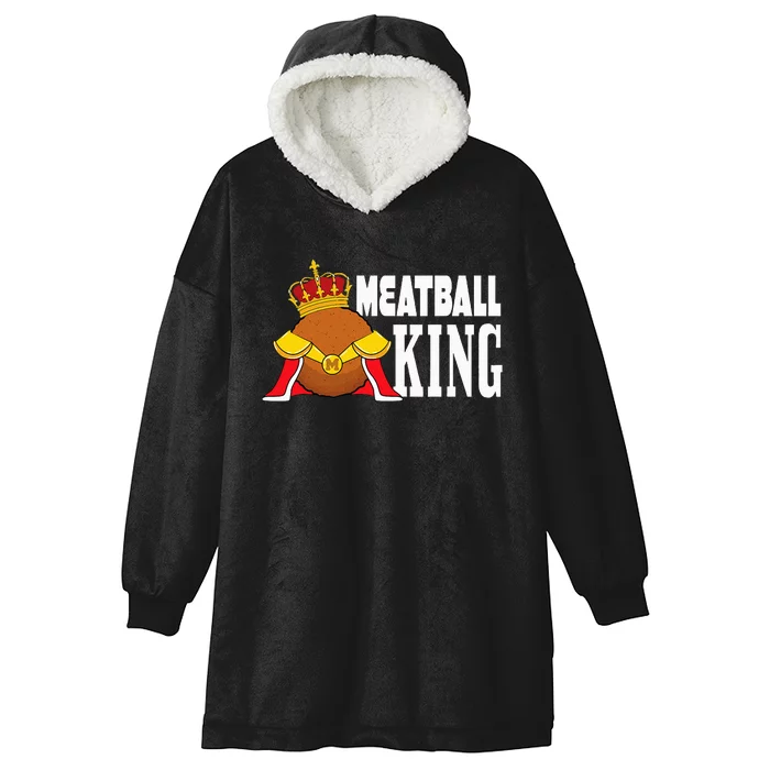 Meatball King funny queen Hooded Wearable Blanket