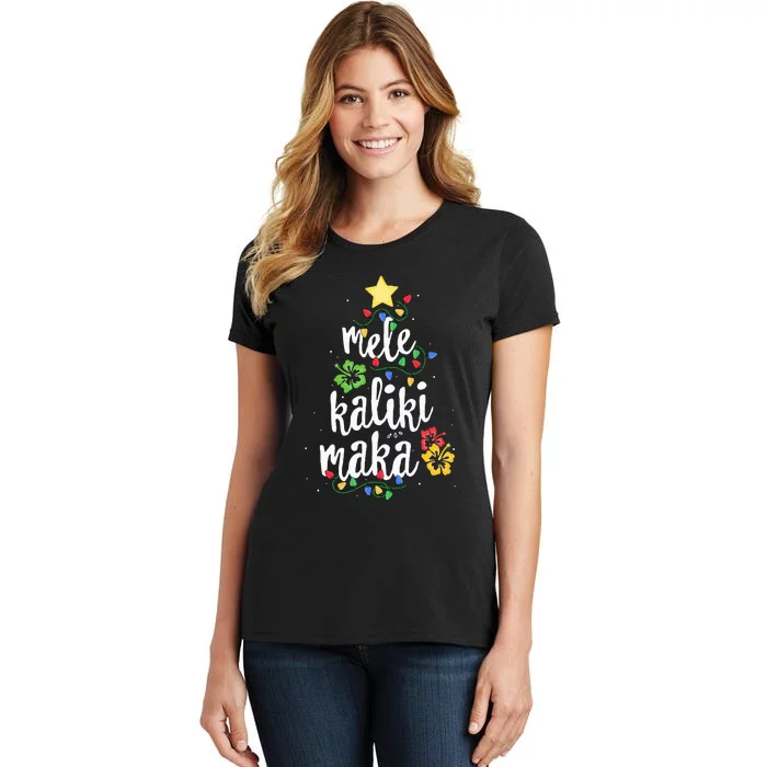 Mele Kalikimaka For Hawaiian Hawaii Christmas Women's T-Shirt