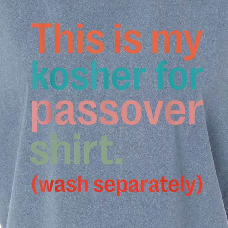 My Kosher For Passover Wash Separately Matzah Pesach Garment-Dyed Women's Muscle Tee