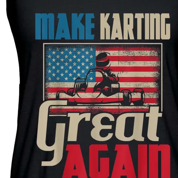 Make Karting Great Again Go Kart Racing Racer Karting Ladies Essential Flowy Tank