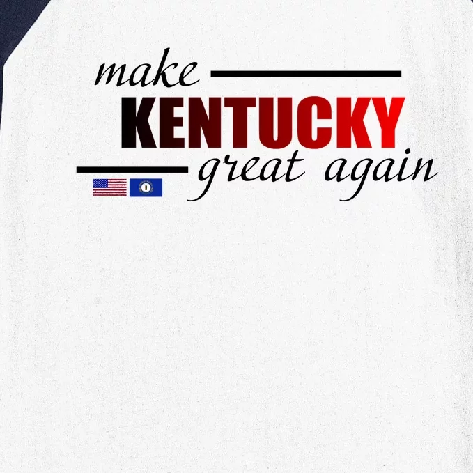 Make Kentucky Great Again Baseball Sleeve Shirt