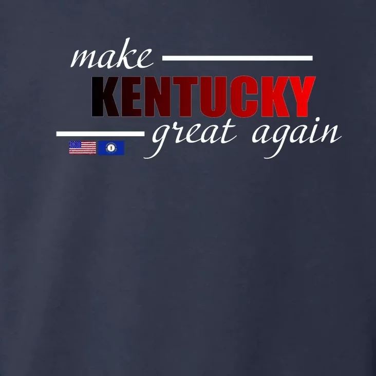 Make Kentucky Great Again Toddler Hoodie