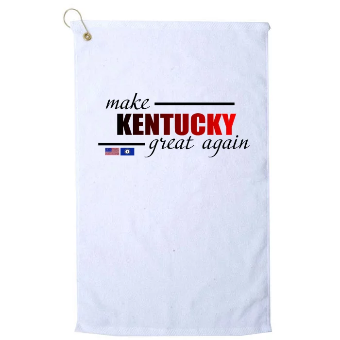 Make Kentucky Great Again Platinum Collection Golf Towel