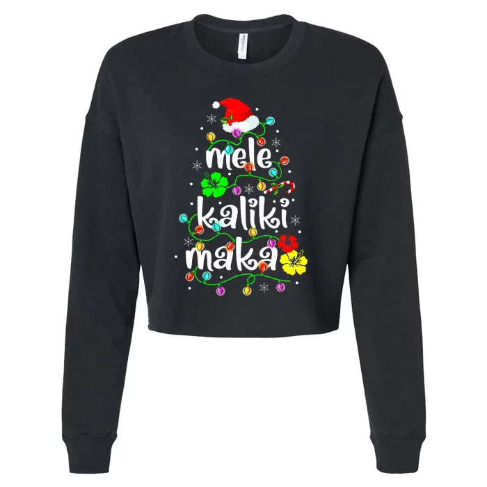 Mele Kalikimaka  Hawaiian Hawaii Christmas Cropped Pullover Crew