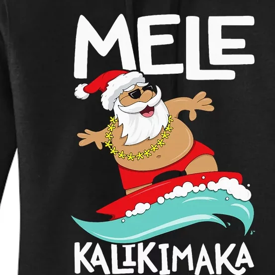 Mele Kalikimaka Hawaiian Christmas Hawaii Surfing Santa Women's Pullover Hoodie