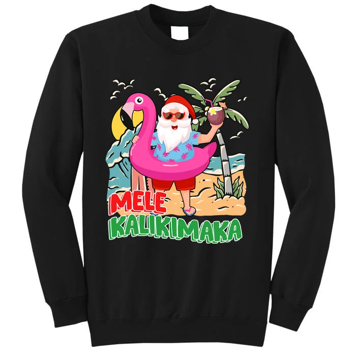 Mele Kalikimaka Hawaiian Christmas In Hawaii Beach Santa Tall Sweatshirt