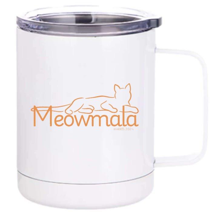 Meowmala Kamala Harris Cat Ladies 2024 Election Front & Back 12oz Stainless Steel Tumbler Cup