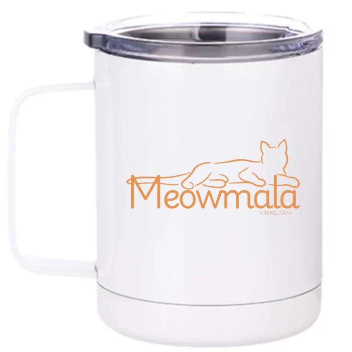 Meowmala Kamala Harris Cat Ladies 2024 Election Front & Back 12oz Stainless Steel Tumbler Cup