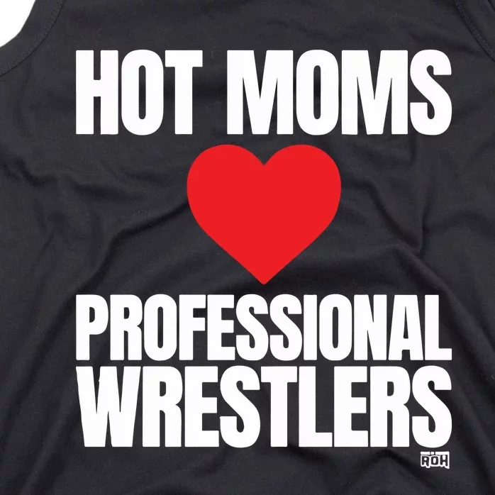 Maria Kanellis Hot Moms Love Professional Wrestlers Tank Top