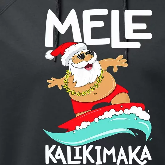 Mele Kalikimaka Hawaiian Christmas Hawaii Surfing Santa Performance Fleece Hoodie