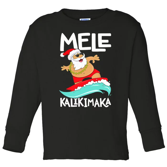 Mele Kalikimaka Hawaiian Christmas Hawaii Surfing Santa Toddler Long Sleeve Shirt