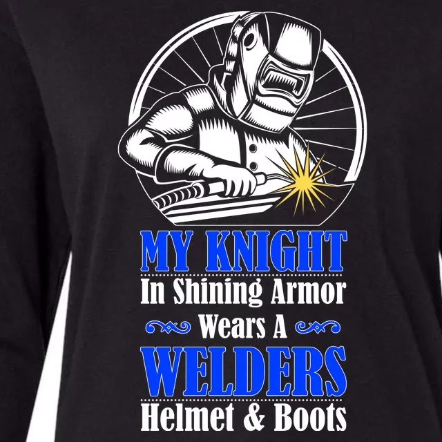 My Knight In Shining Armor Wears A Welders Helmet And Boots Womens Cotton Relaxed Long Sleeve T-Shirt