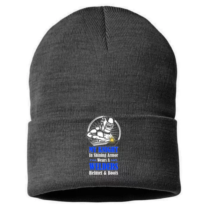 My Knight In Shining Armor Wears A Welders Helmet And Boots Sustainable Knit Beanie