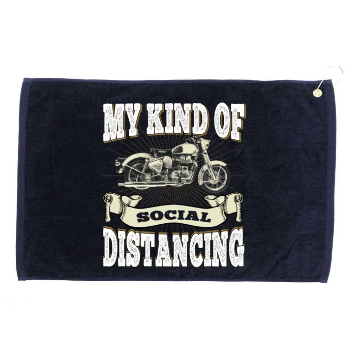 My Kind Of Social Distancing Motorcycle Grommeted Golf Towel