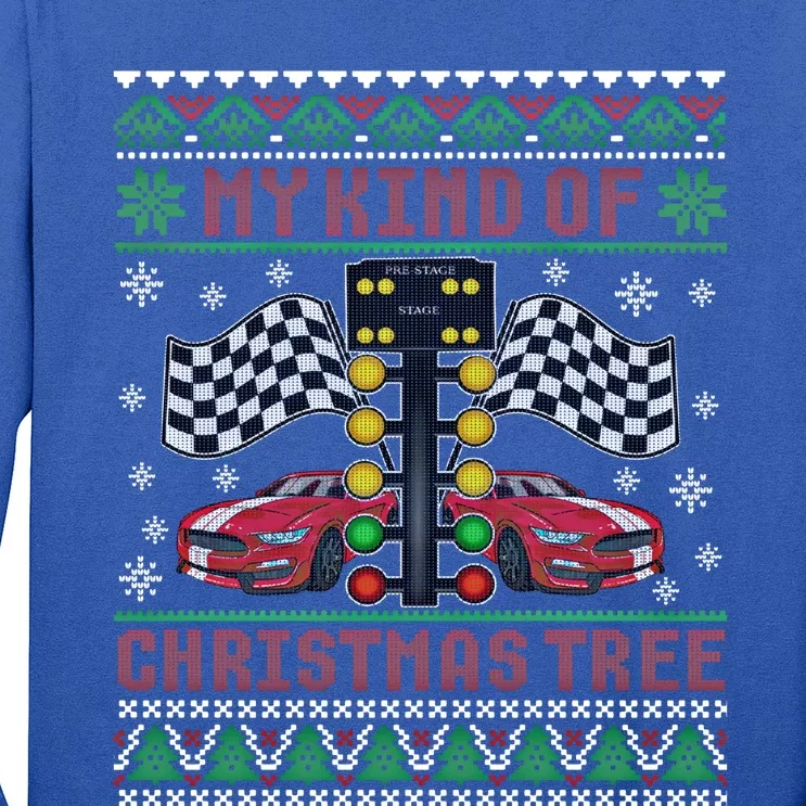 My Kind Of Christmas Tree Drag Racing Ugly Christmas Sweater Gift Long Sleeve Shirt