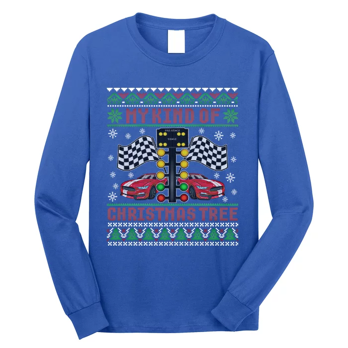 My Kind Of Christmas Tree Drag Racing Ugly Christmas Sweater Gift Long Sleeve Shirt