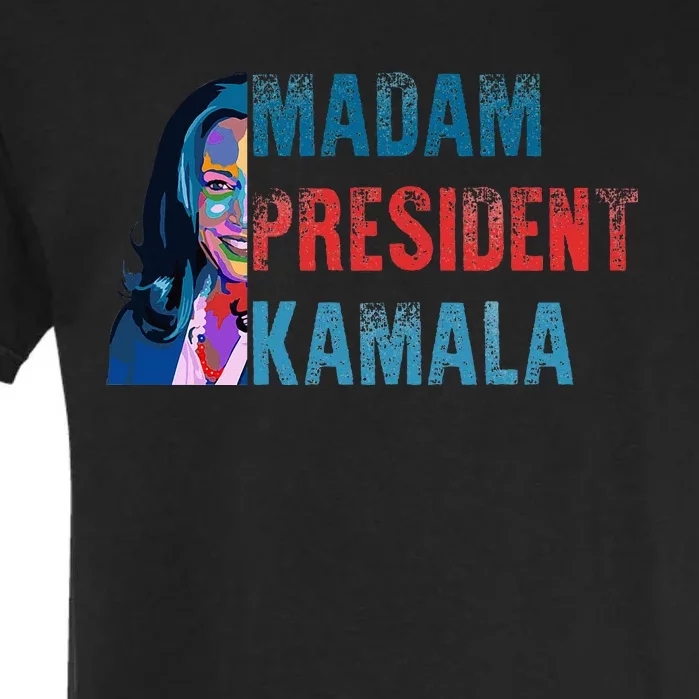 Madam Kamala President Harris Garment-Dyed Heavyweight T-Shirt