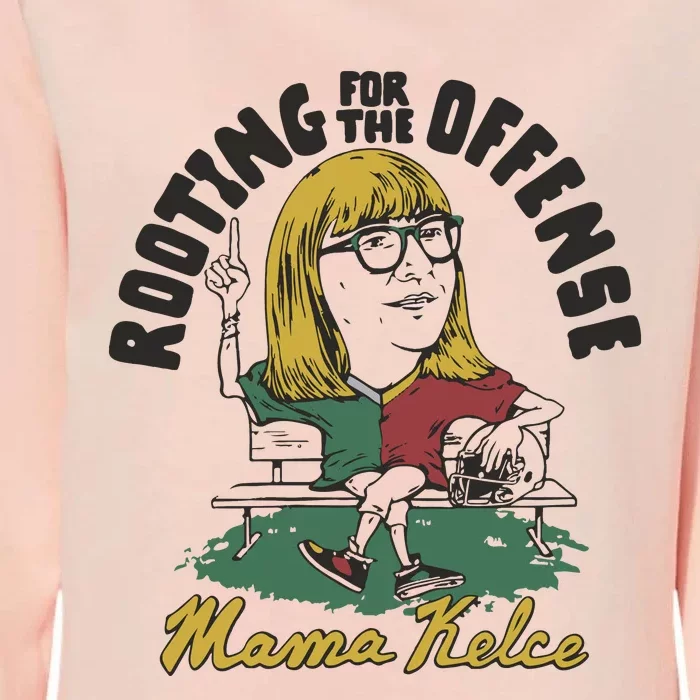 Mama Kelce Rooting For The Offense Womens California Wash Sweatshirt