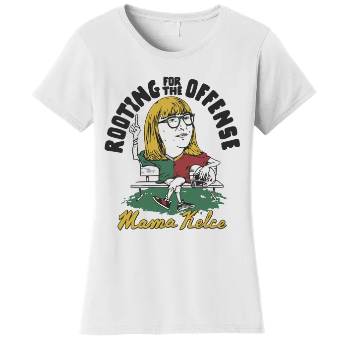 Mama Kelce Rooting For The Offense Women's T-Shirt