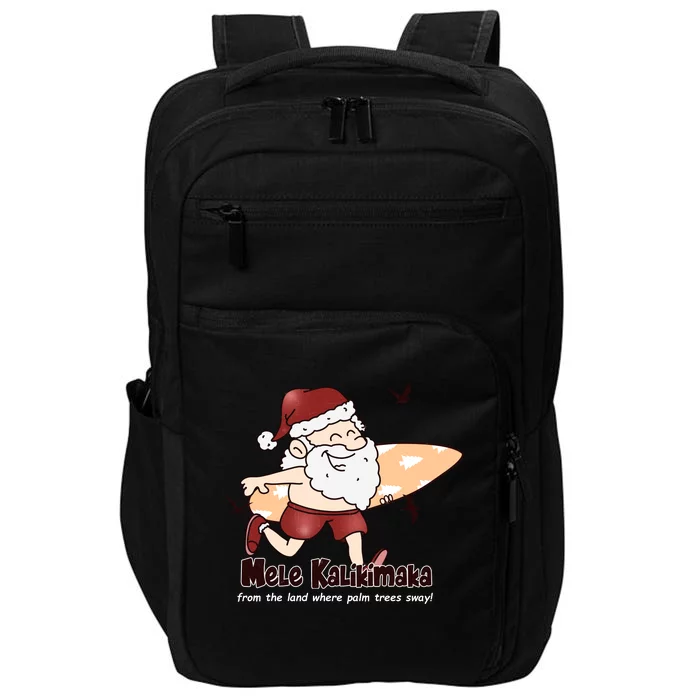 Mele Kalikimaka Santa Claus Surfing Palm Trees Christmas Impact Tech Backpack