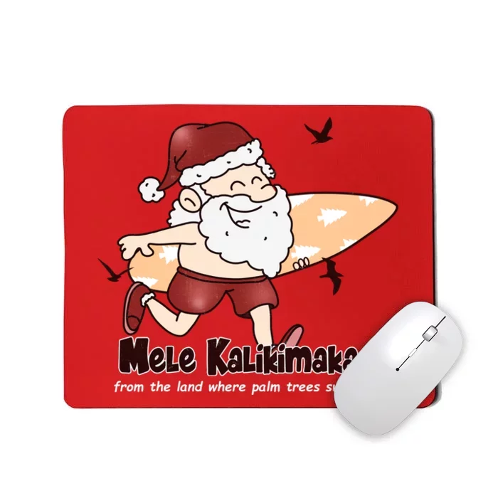 Mele Kalikimaka Santa Claus Surfing Palm Trees Christmas Mousepad