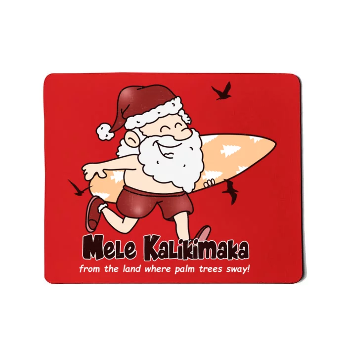 Mele Kalikimaka Santa Claus Surfing Palm Trees Christmas Mousepad