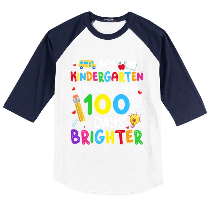 My Kindergarten Students Are 100 Days Brighter 100th Day Cool Gift Baseball Sleeve Shirt