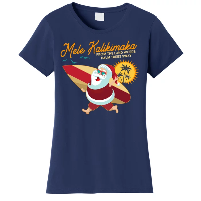 Mele Kalikimaka Surfer Santa Claus Women's T-Shirt