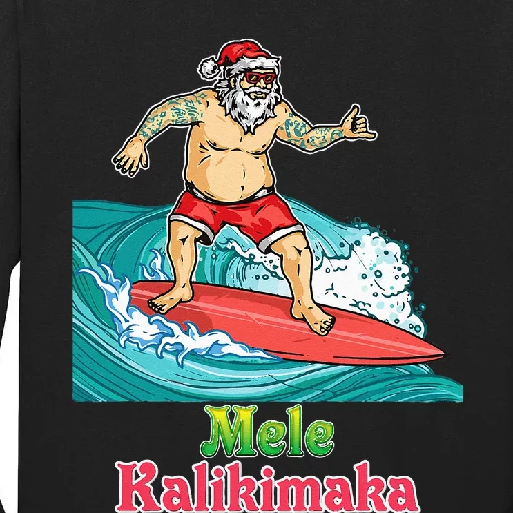 Mele Kalikimaka Santa Surfing Christmas Surf In July Merry Tall Long Sleeve T-Shirt