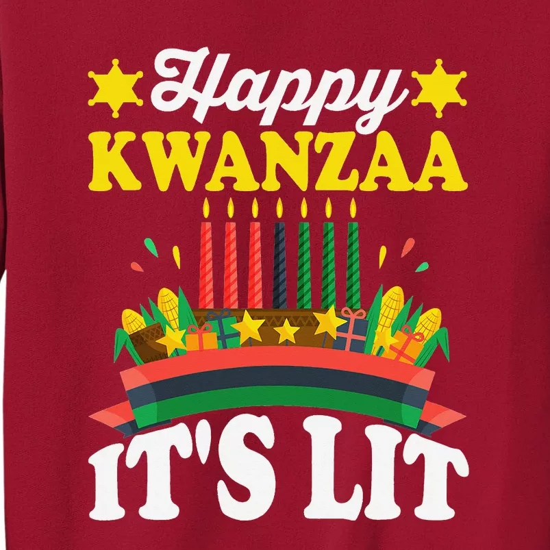 Happy Kwanzaa It's Lit African American Tall Sweatshirt