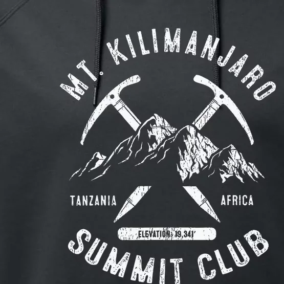 Mount Kilimanjaro Summit Club I Climbed Mt Kilimanjaro Performance Fleece Hoodie