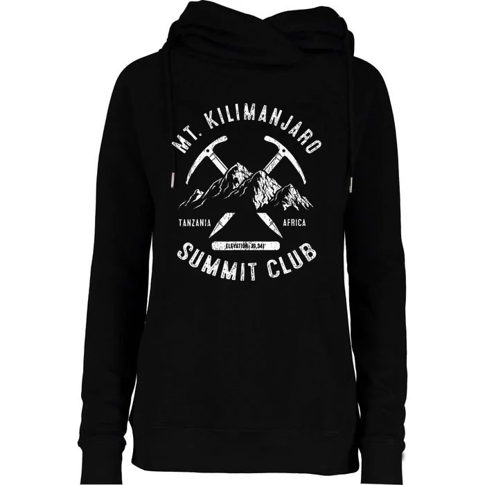 Mount Kilimanjaro Summit Club I Climbed Mt Kilimanjaro Womens Funnel Neck Pullover Hood