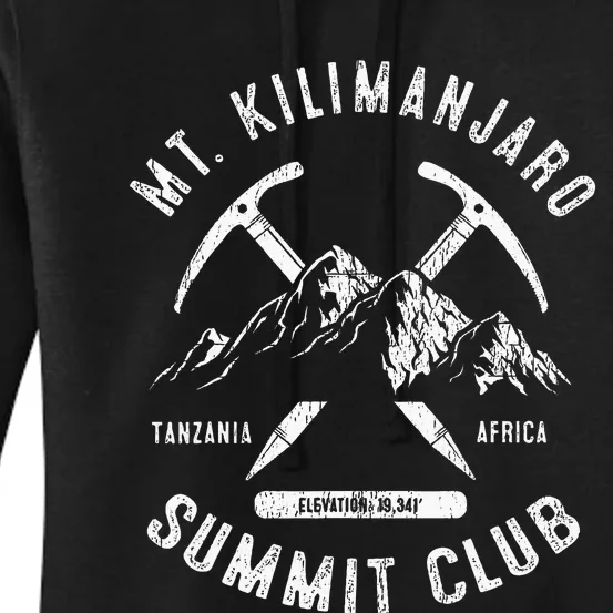 Mount Kilimanjaro Summit Club I Climbed Mt Kilimanjaro Women's Pullover Hoodie