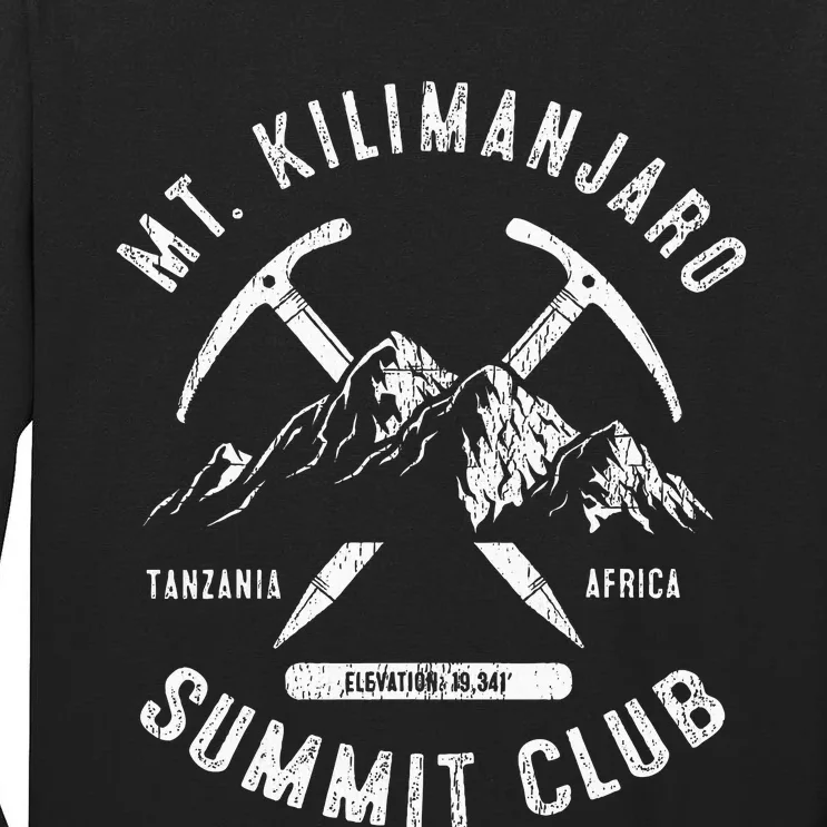 Mount Kilimanjaro Summit Club I Climbed Mt Kilimanjaro Tall Long Sleeve T-Shirt