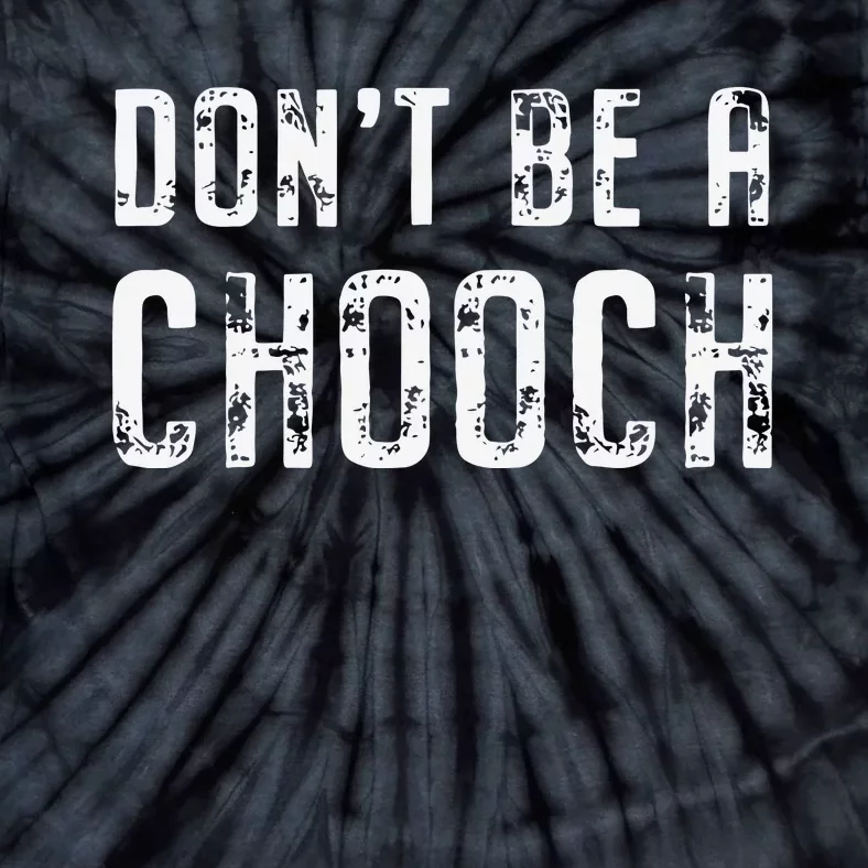 Mi Ke Sorrentino Don’T Be A Chooch Tie-Dye T-Shirt