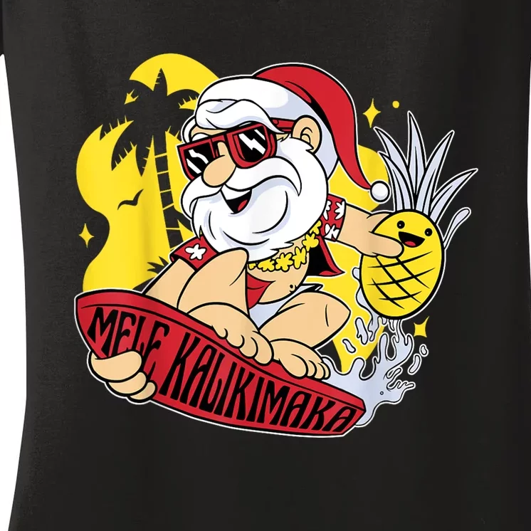 Mele Kalikimaka Santa Hawaiian Christmas In July Gifts Women's V-Neck T-Shirt